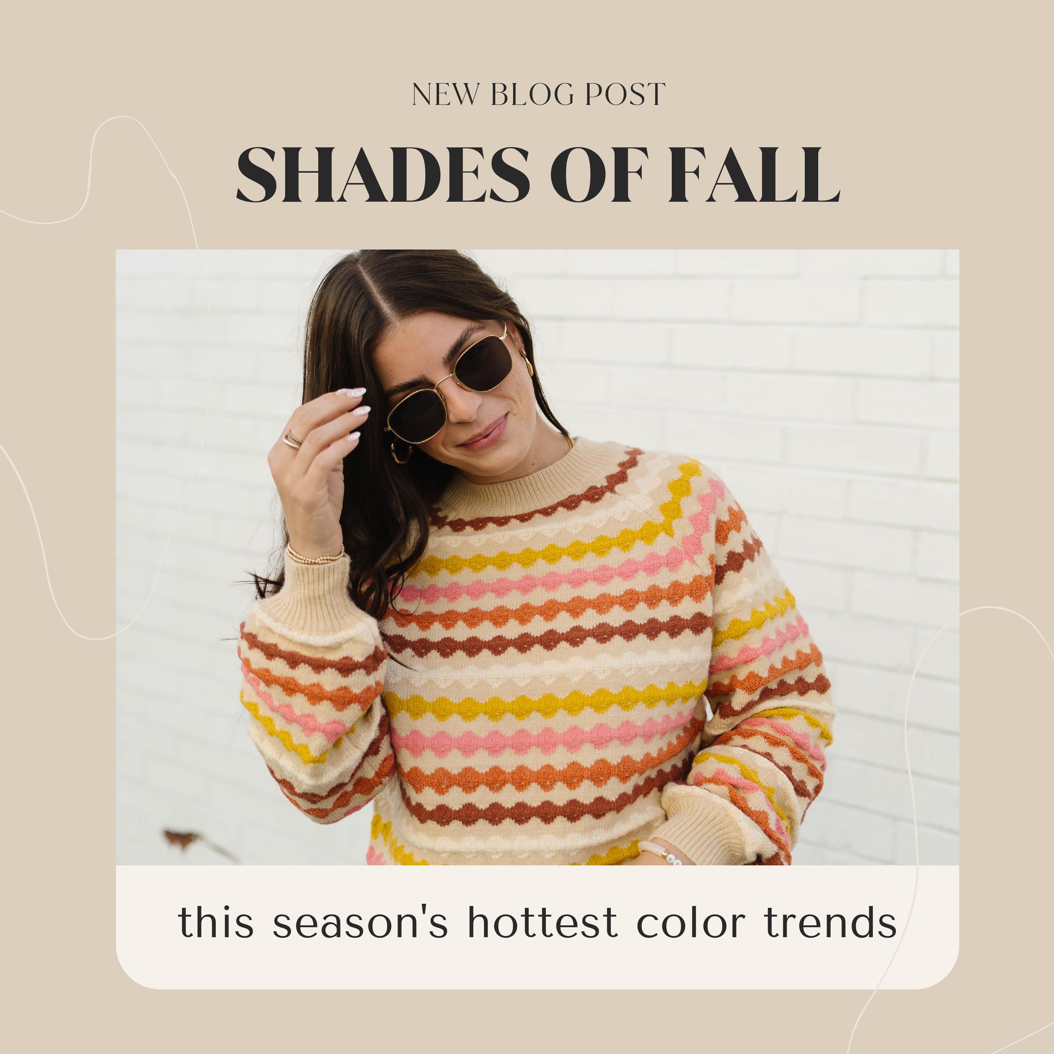 SHADES OF FALL