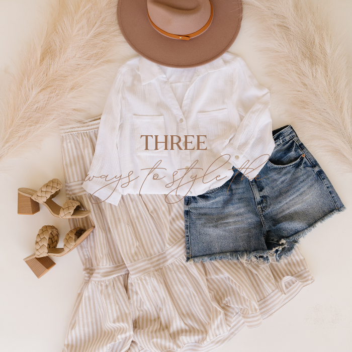 Three Ways to Wear A White Button Down