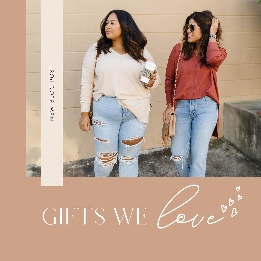 GIFTS WE LOVE