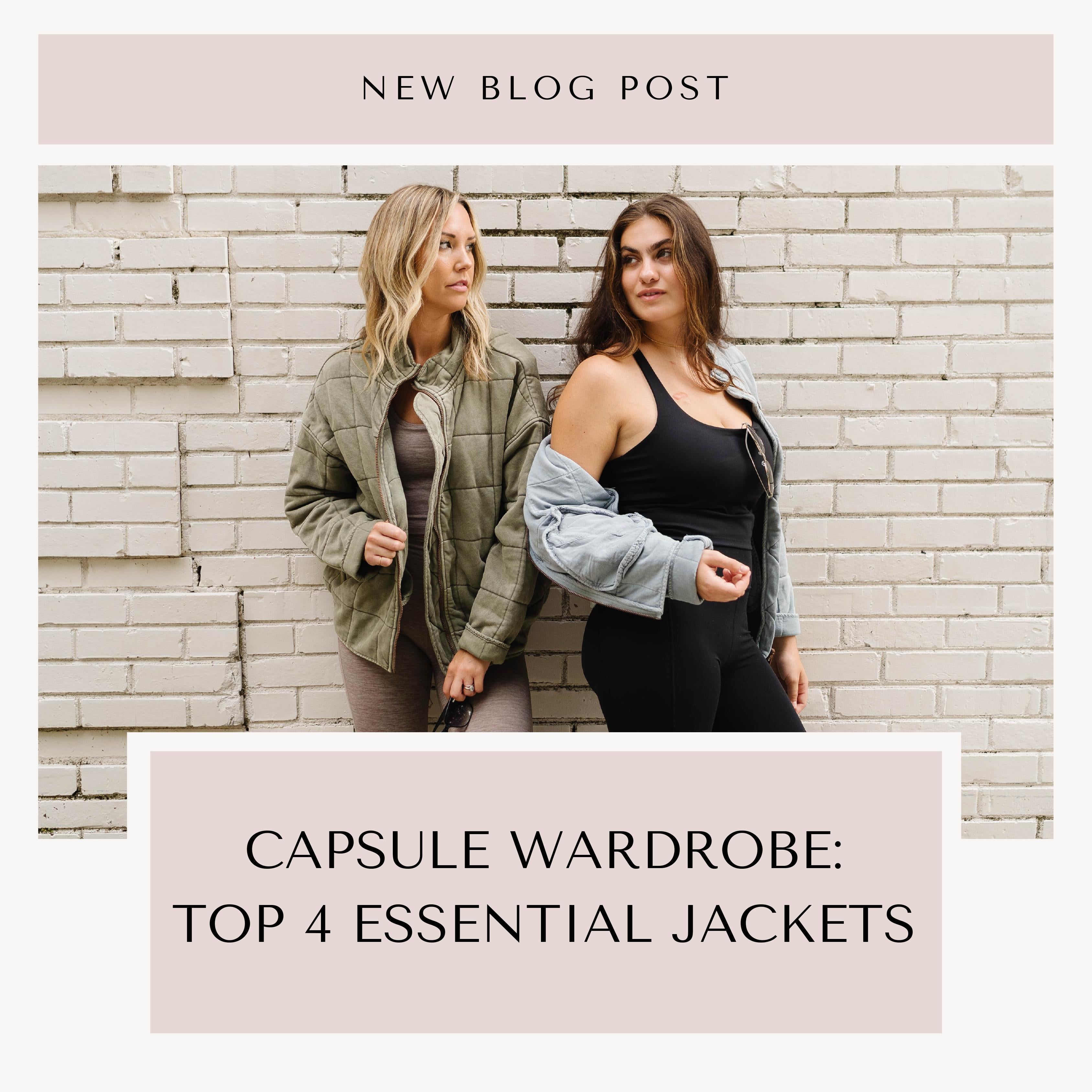 CAPSULE WARDROBE: TOP 4 ESSENTIAL JACKETS