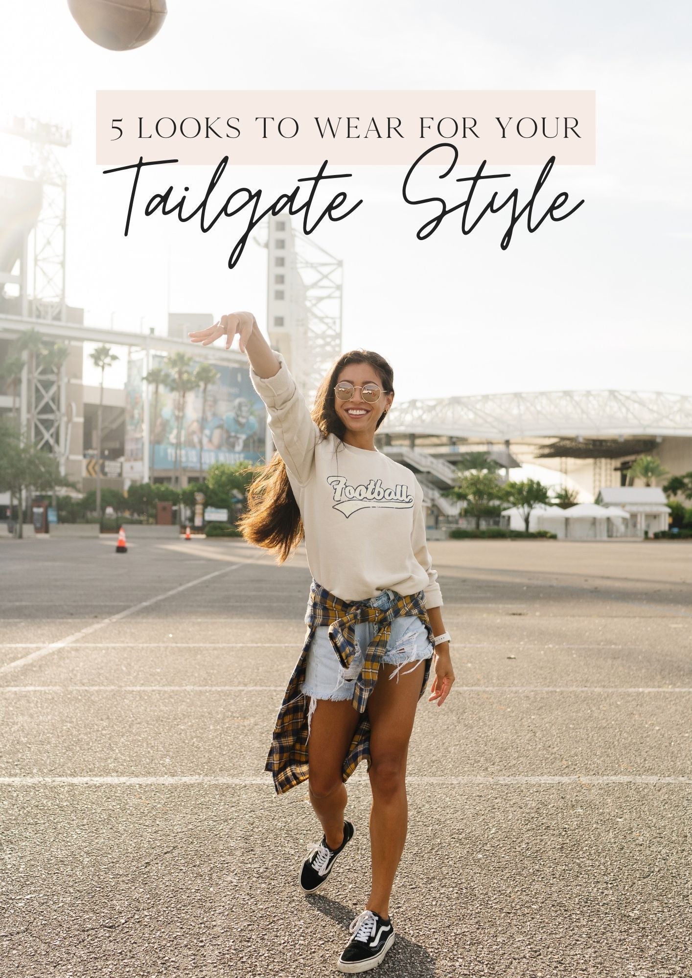 5 Looks to Wear for Your Tailgate Style
