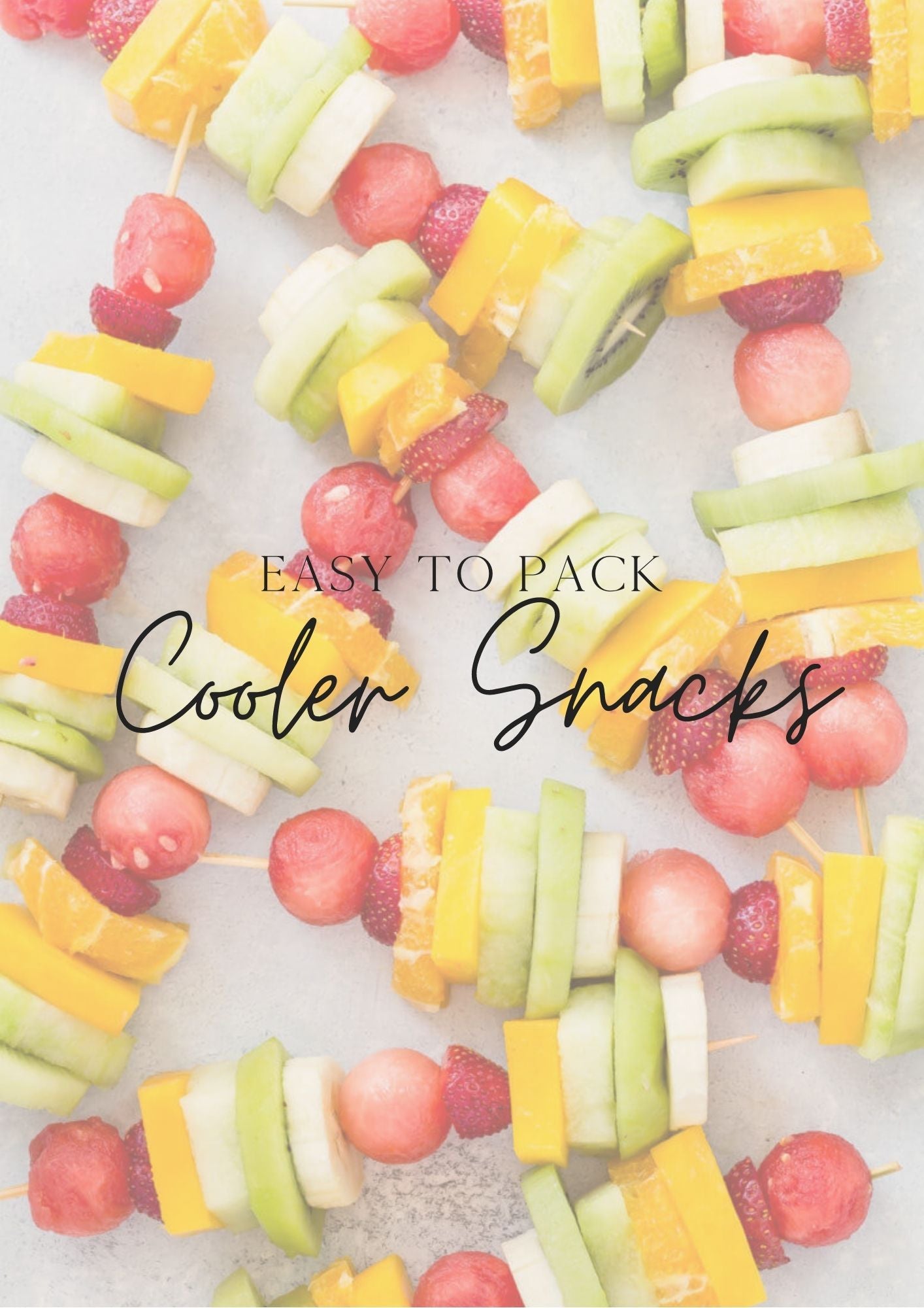 Easy to Pack Cooler Snacks
