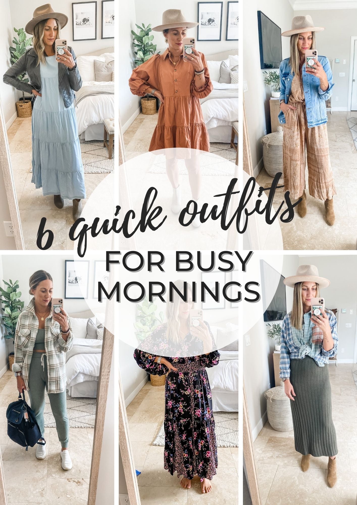 6 Quick Outfits for Busy Mornings