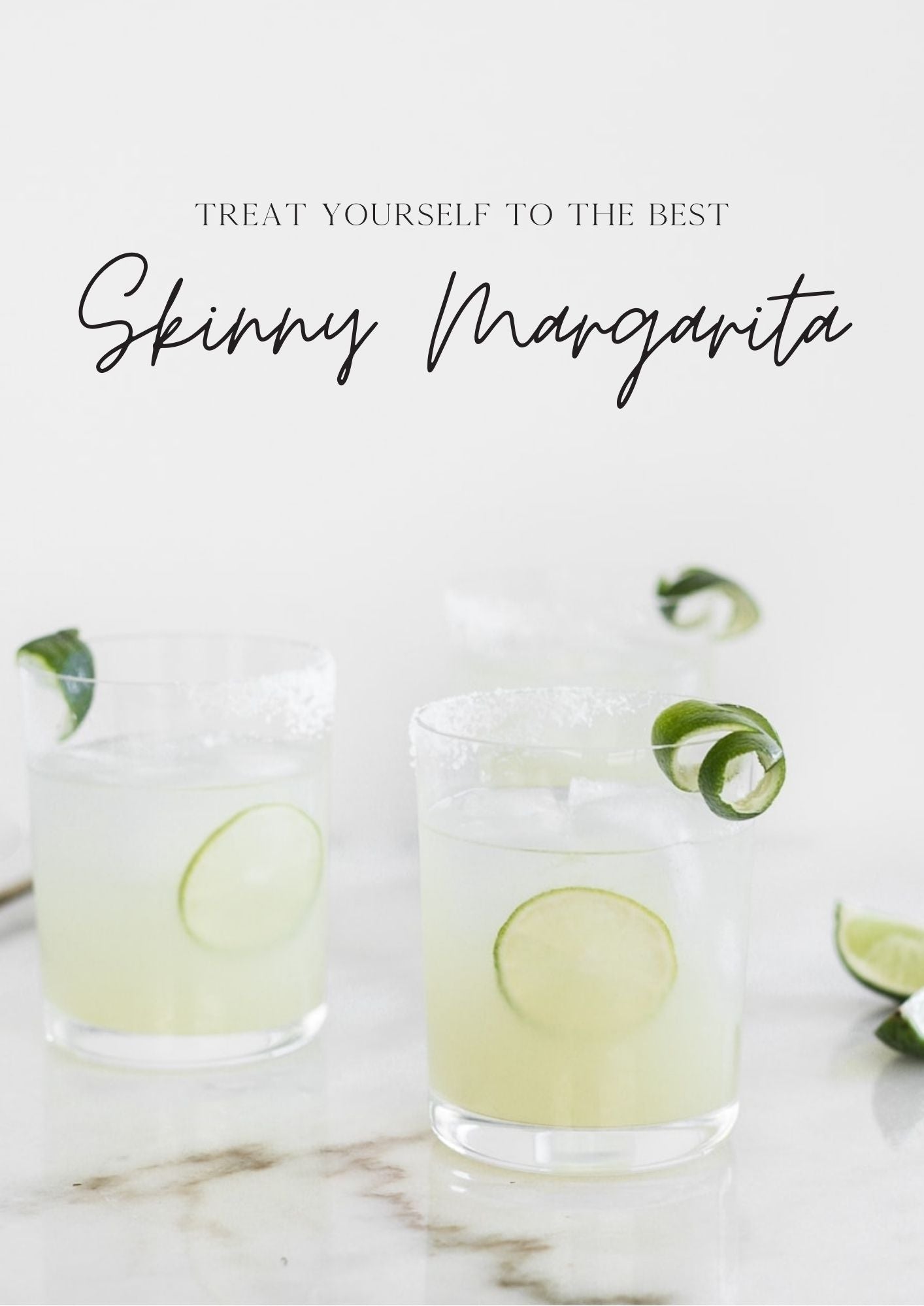 National Margarita Day! Celebrate with the Best Skinny Margarita